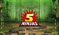 5 Ninjas 10 Free Spins No Deposit required