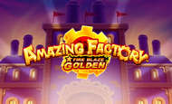 Amazing Factory: Fire Blaze Golden 10 Free Spins No Deposit required