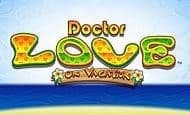 Dr Love on Vacation 10 Free Spins No Deposit required