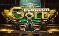 Ecuador Gold 10 Free Spins No Deposit required