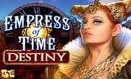 Empress of Time Destiny 10 Free Spins No Deposit required