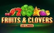 Fruits and Clovers: 20 Lines 10 Free Spins No Deposit required