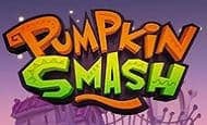 Pumpkin Smash 10 Free Spins No Deposit required