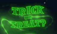 Trick & Treat 10 Free Spins No Deposit required