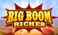 Big Boom Riches 10 Free Spins No Deposit required