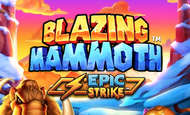 Blazing Mammoth 10 Free Spins No Deposit required