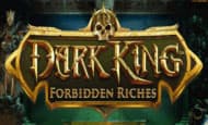 Dark King Forbidden Riches 10 Free Spins No Deposit required