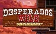 Desperados Wild Megaways 10 Free Spins No Deposit required