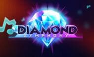 Diamond Symphony 10 Free Spins No Deposit required