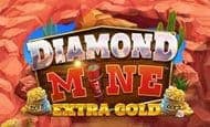 Diamond Mine: Extra Gold 10 Free Spins No Deposit required