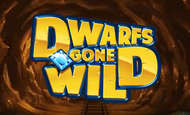 Dwarfs Gone Wild 10 Free Spins No Deposit required