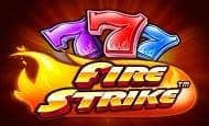 Fire Strike 10 Free Spins No Deposit required