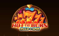 Hot To Burn Hold & Spin 10 Free Spins No Deposit required