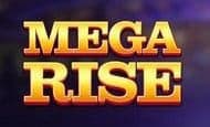 Mega Rise 10 Free Spins No Deposit required