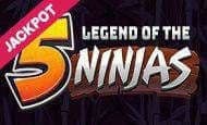 Legend of the 5 Ninjas Jackpot 10 Free Spins No Deposit required