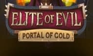 Elite of Evil Portal of Gold 10 Free Spins No Deposit required