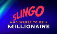 Slingo Who Wants to be a Millionaire 10 Free Spins No Deposit required