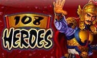 108 Heroes 10 Free Spins No Deposit required