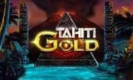 Tahiti Gold 10 Free Spins No Deposit required
