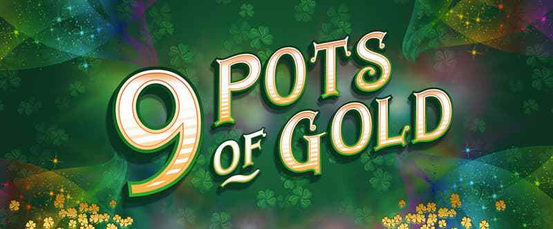 9 Pots of Gold Slot Review