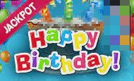 Happy Birthday Jackpot Jackpot 10 Free Spins No Deposit required